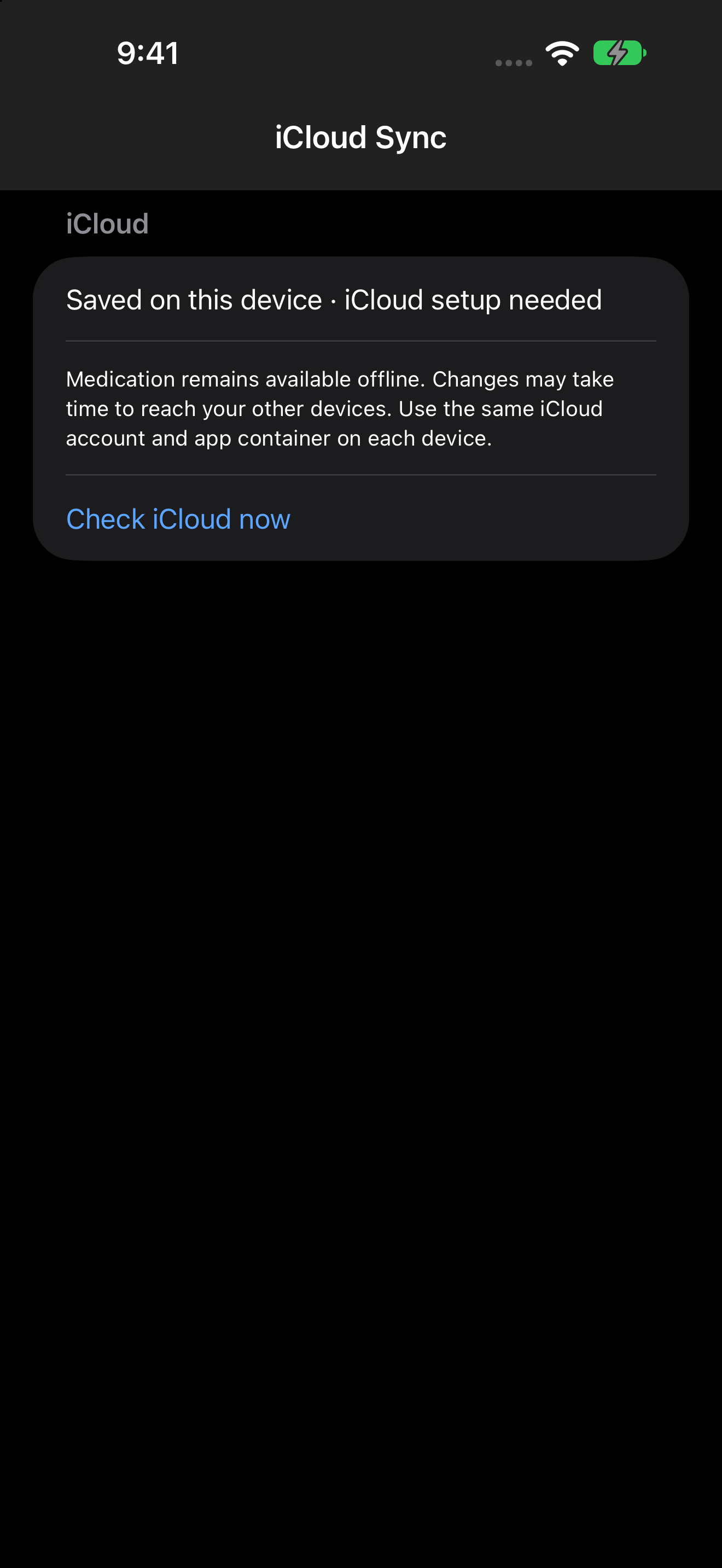 iCloud Sync: read the current status before expecting another device to update.